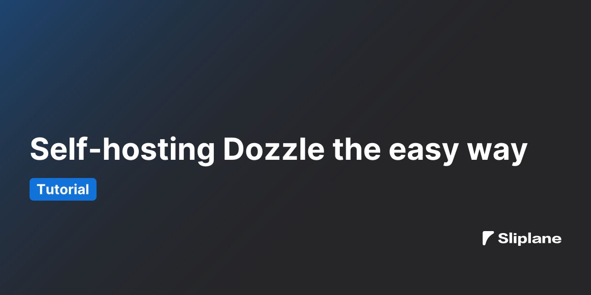 Self-hosting Dozzle the easy way